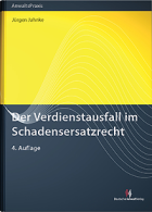 Der Verdienstausfall im Schadenersatzrecht