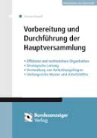 Abbildung: Vorbereitung und Durchführung der Hauptversammlung 