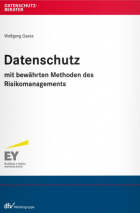Datenschutz mit bewährten Methoden des Risikomanagements