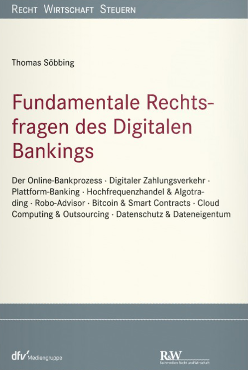 Abbildung: Fundamentale Rechtsfragen des Digitalen Bankings