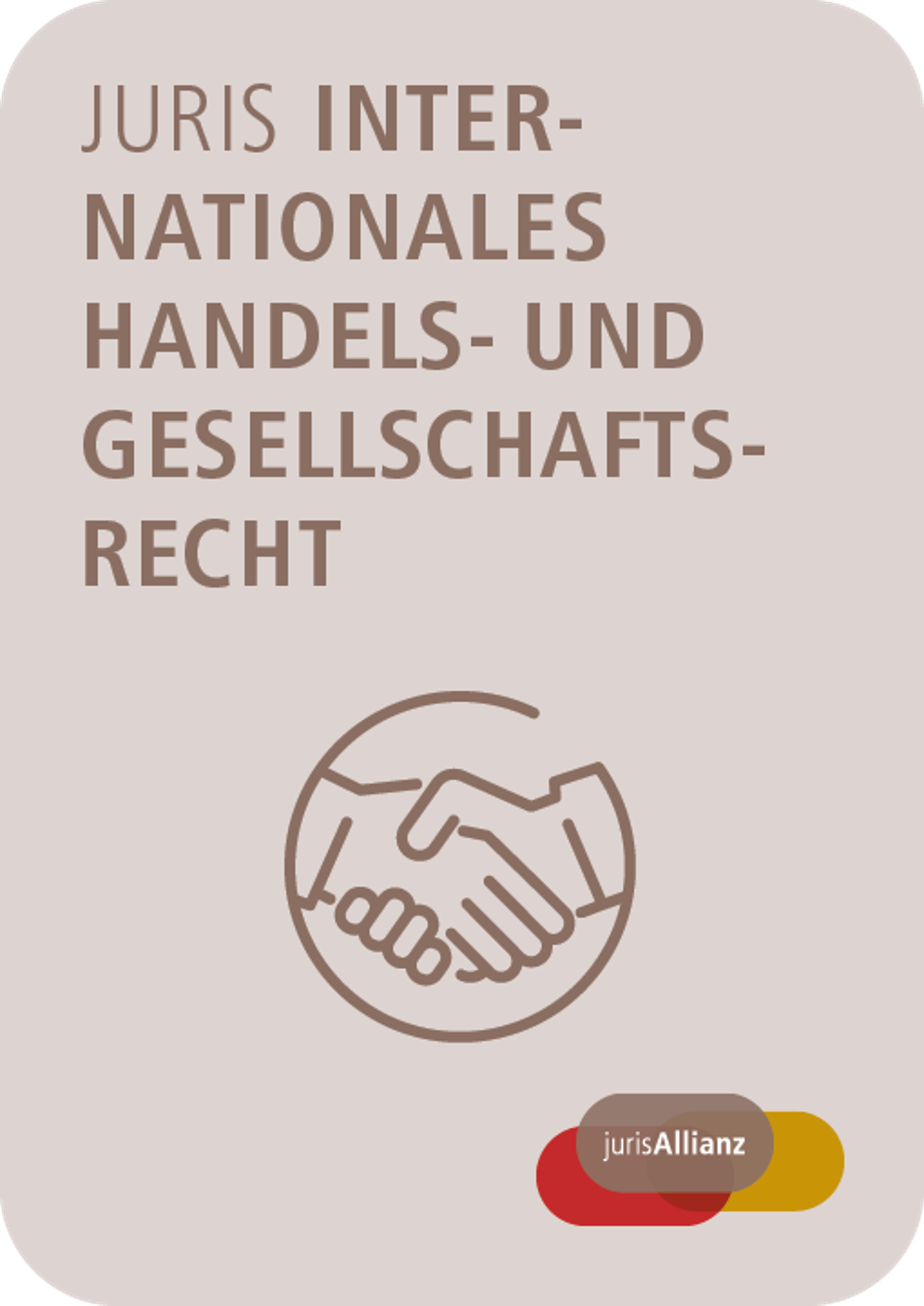 juris Internationales Handels- und Gesellschaftsrecht