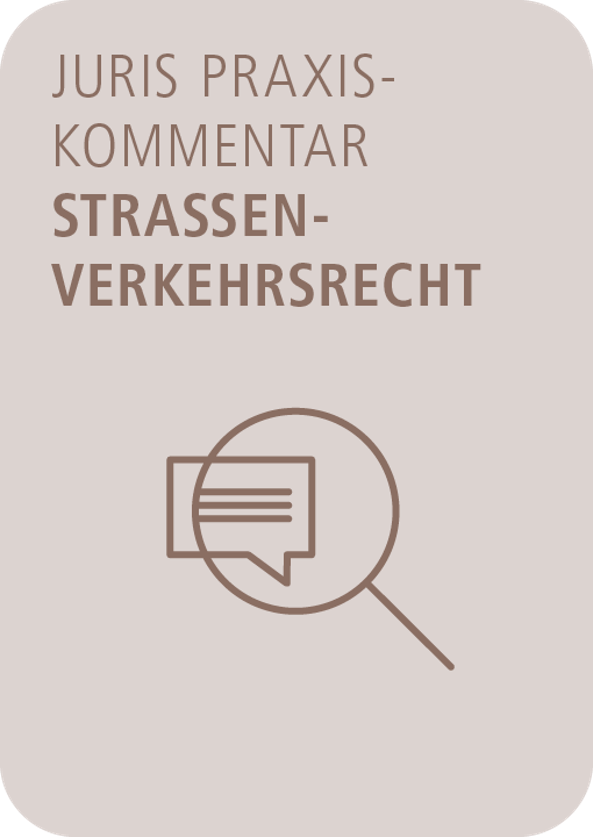 juris PraxisKommentar Straßenverkehrsrecht