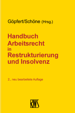 Abbildung: Handbuch Arbeitsrecht in Restrukturierung und Insolvenz