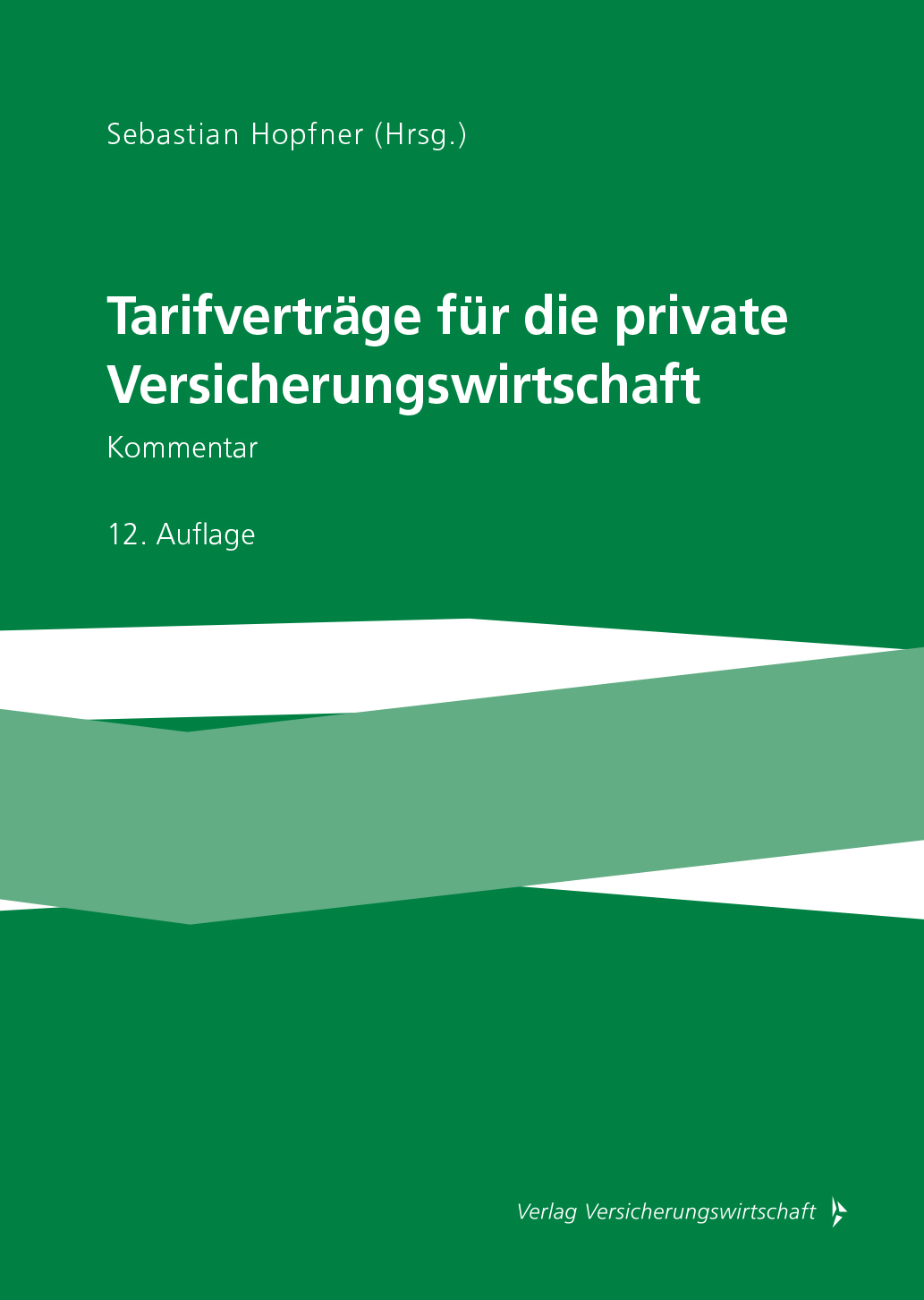 Abbildung: Tarifverträge für die private Versicherungswirtschaft